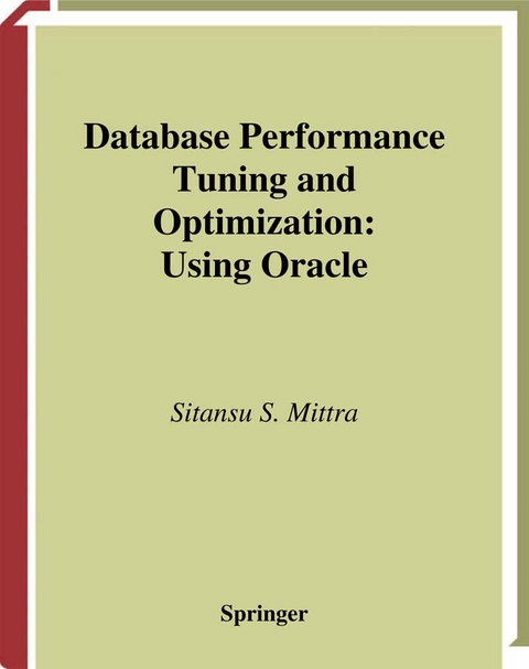 Database Performance Tuning and Optimization -  Sitansu S. Mittra