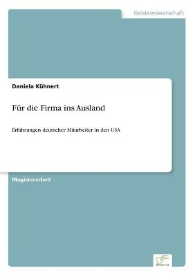 FÃ¼r die Firma ins Ausland - Daniela KÃ¼hnert