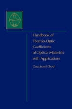 Handbook of Optical Constants of Solids -  Gorachand Ghosh