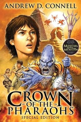 Crown of the Pharaohs (Special Edition) - Andrew D. Connell