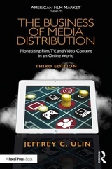 The Business of Media Distribution - Ulin, Jeffrey C.