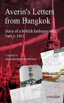 Averin's Letters from Bangkok - Michael Richard Hinton