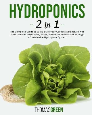 Hydroponics - Thomas Green