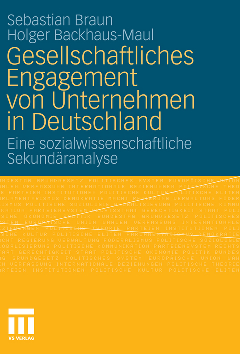 Gesellschaftliches Engagement von Unternehmen in Deutschland - Sebastian Braun, Holger Backhaus-Maul