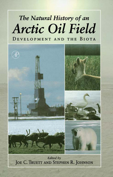 Natural History of an Arctic Oil Field - 