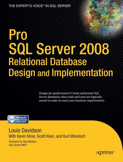 Pro SQL Server 2008 Relational Database Design and Implementation -  Louis Davidson,  Scott Klein,  Kevin Kline,  Kurt Windisch