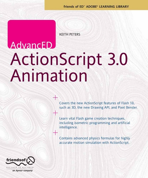 AdvancED ActionScript 3.0 Animation -  Keith Peters