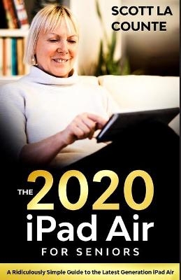 iPad Air (2020 Model) For Seniors - Scott La Counte