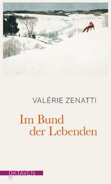 Im Bund der Lebenden - Valérie Zenatti