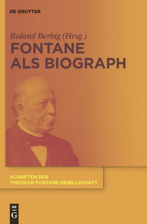 Fontane als Biograph - 