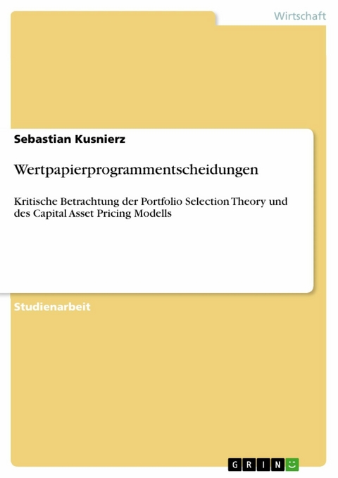 Wertpapierprogrammentscheidungen - Sebastian Kusnierz