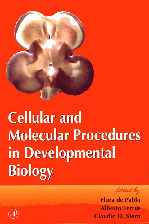 Cellular and Molecular Procedures in Developmental Biology - 