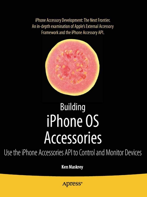 Building iPhone OS Accessories -  Ken Maskrey