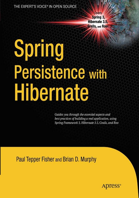 Spring Persistence with Hibernate -  Paul Fisher,  Brian D. Murphy