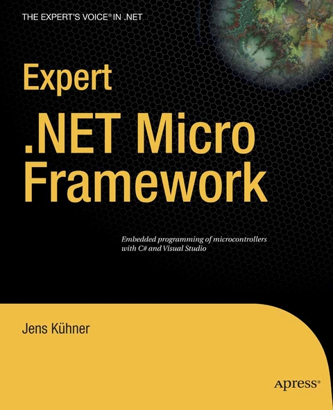 Expert .NET Micro Framework -  Jens Khner