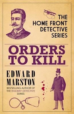 Orders to Kill - Edward Marston