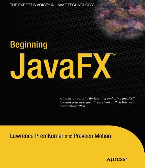 Beginning JavaFX - Lawrence PremKumar, Praveen Mohan