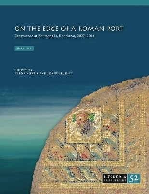 On the Edge of a Roman Port (2-volume set) - 