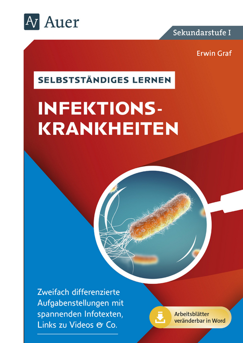 Selbstständiges Lernen - Infektionskrankheiten - Erwin Graf