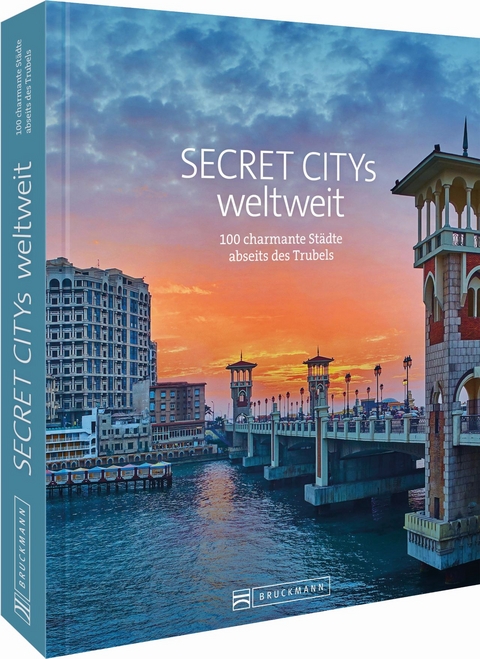 Secret Citys weltweit - Jochen Müssig, Margit Kohl, Bernd Schiller, Thomas Bickelhaupt, Silke Martin, Klaus Viedebantt