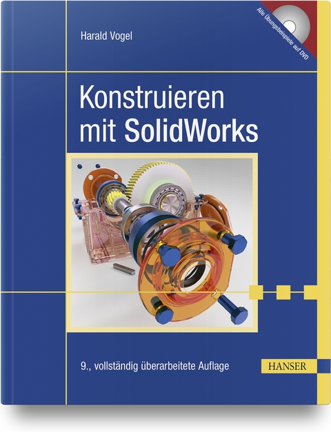 Konstruieren mit SolidWorks - Harald Vogel