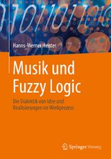 Musik und Fuzzy Logic - Hanns-Werner Heister