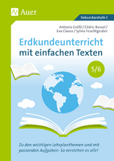 Erdkundeunterricht mit einfachen Texten 5-6 - C. Bassel, E. Clauss, S. Feuchtgruber, A. Größl