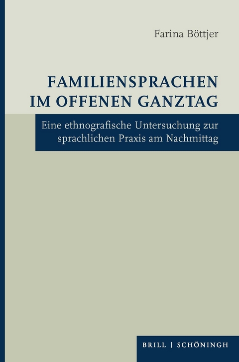 Familiensprachen im Offenen Ganztag - Farina Böttjer