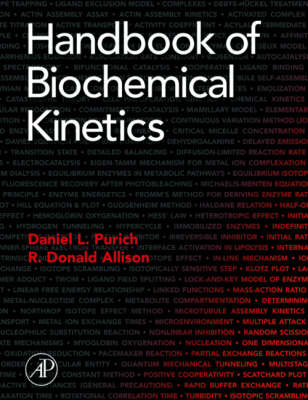 Handbook of Biochemical Kinetics -  R. Donald Allison,  Daniel L. Purich