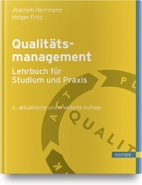 Qualitätsmanagement - Lehrbuch für Studium und Praxis - Herrmann, Joachim; Fritz, Holger
