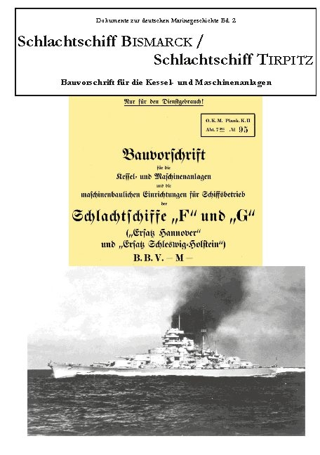 Schlachtschiff Bismarck/Schlachtschiff Tirpitz - 