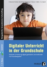 Digitaler Unterricht in der Grundschule - M. Betschelt, M. Bettner, A. Düringer u.a.