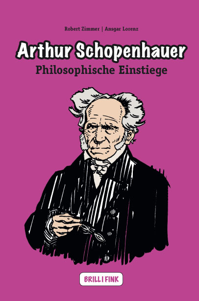 Arthur Schopenhauer - Robert Zimmer, Ansgar Lorenz