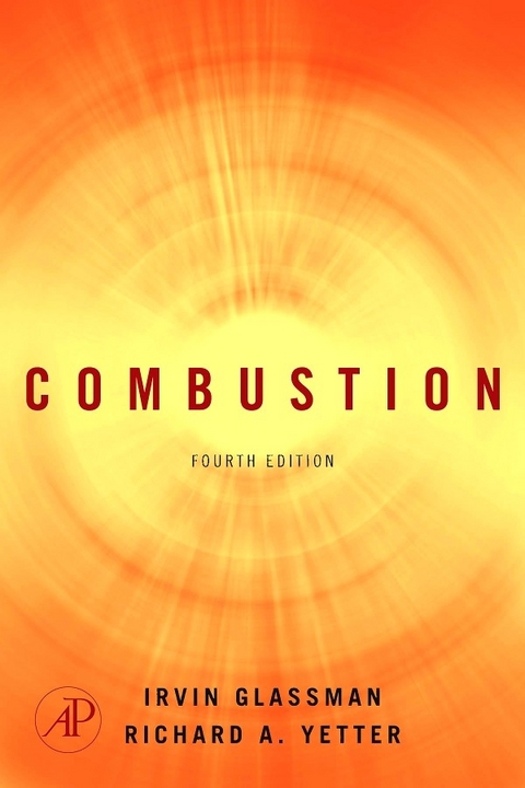 Combustion -  Irvin Glassman,  Richard A. Yetter