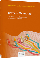 Reverse Mentoring - Sandra Jauslin, Javier Hernández, Volker Schulte