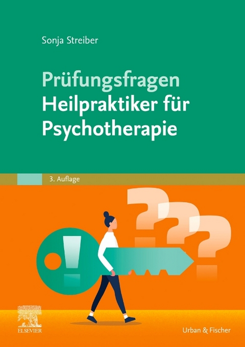 Prufungsfragen Heilpraktiker Fur Psychotherapie Von Sonja Streiber Isbn 978 3 437 58553 1 Fachbuch Online Kaufen Lehmanns De