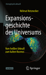 Expansionsgeschichte des Universums - Hetznecker, Helmut