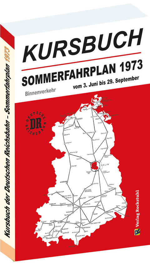 Kursbuch der Deutschen Reichsbahn - Sommerfahrplan 1973 - 