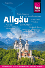 Reise Know-How Reiseführer Allgäu - Friedrich Köthe