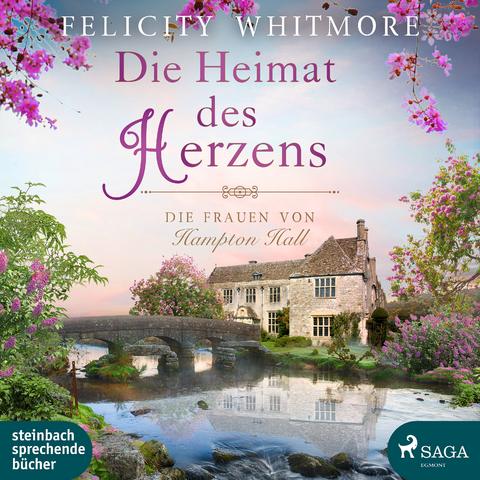 Die Heimat des Herzens - Felicity Whitmore