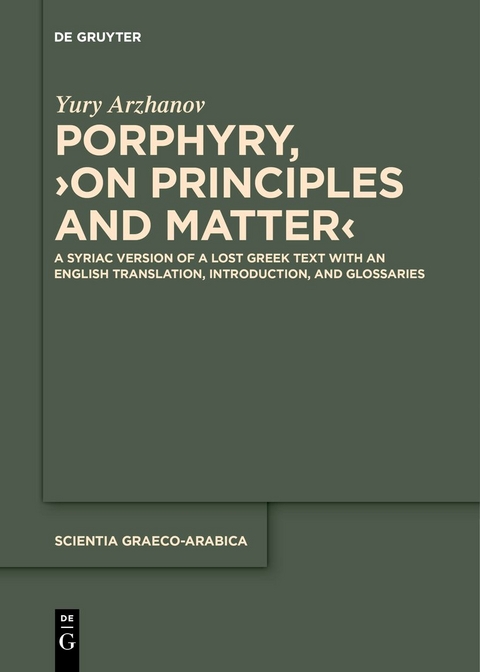 Porphyry, ›On Principles and Matter‹ - Yury Arzhanov,  Porphyry