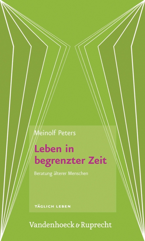 Leben in begrenzter Zeit - Meinolf Peters