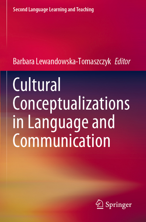 Cultural Conceptualizations in Language and Communication - 