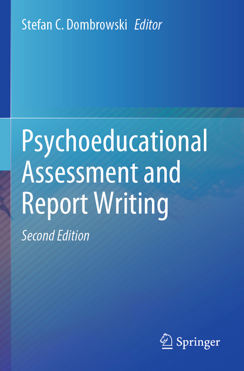 Psychoeducational Assessment and Report Writing - 