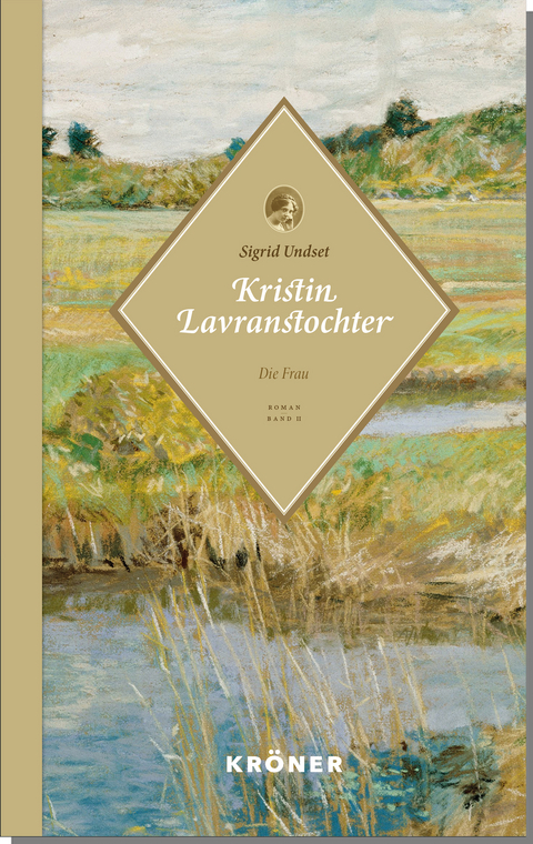 Kristin Lavranstochter - Sigrid Undset