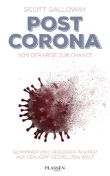 Post Corona: Von der Krise zur Chance - Scott Galloway