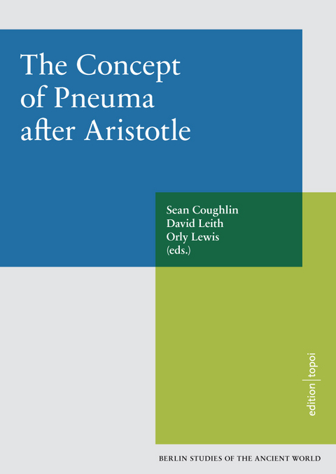 The Concept of Pneuma after Aristotle - 