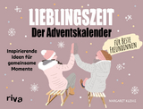 Lieblingszeit – Der Adventskalender für beste Freundinnen - Margaret Kleske