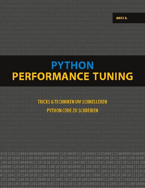 Python Performance Tuning - Mark B.