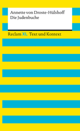 Die Judenbuche. Textausgabe mit Kommentar und Materialien - Annette von Droste-Hülshoff